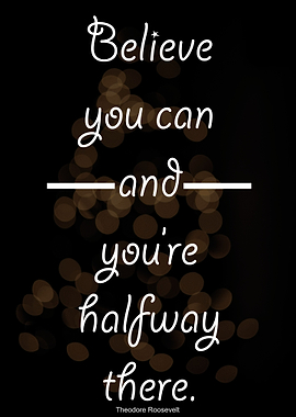 Believe you can and you
