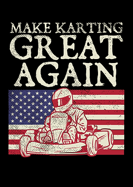 Make Karting Great Again