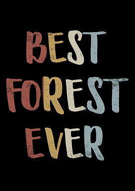 Best Forest Ever