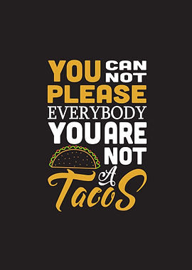 Youre Not Tacos