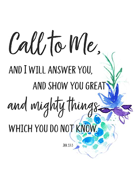 Call to Me Jer 33 13