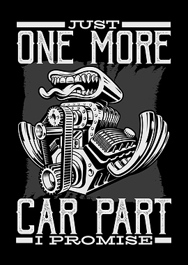Just One More Car Part I