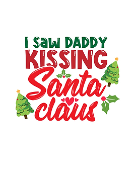 I Saw Daddy Kissing Santa