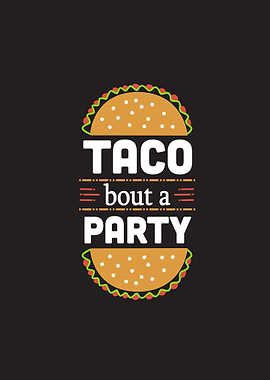 Taco Bout Party