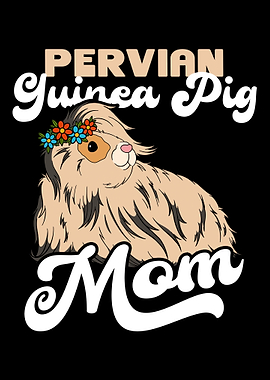 Pervian Guinea Pig Mom