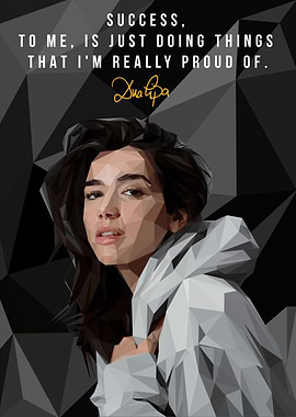 Dua lipa Quotes