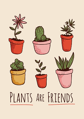 Plants are Friends Garden
