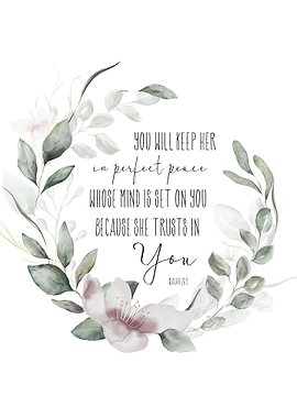 Perfect Peace Isaiah 26 3