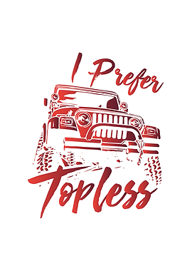 I Prefer Topless