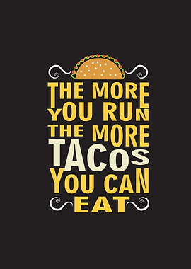 Run Tacos