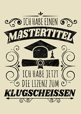 Ich habe einen Mastertitel