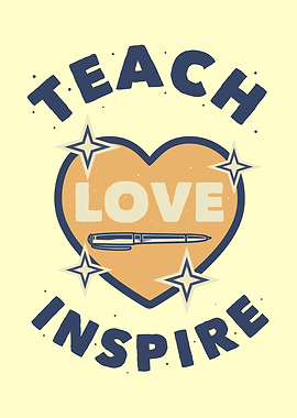 Teach Love Inspire Teacher