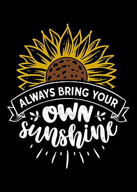 Bring your own sunshine