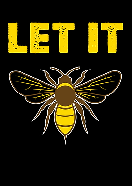 Let It Bee