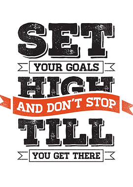 set your goals high