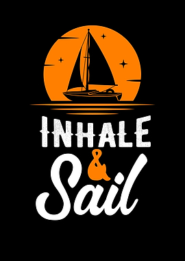 Inhale And Sail