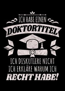 Ich habe einen Doktortitel