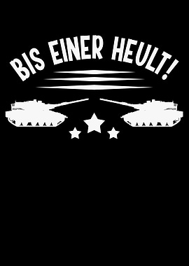 Bis einer Heult Fun Panzer