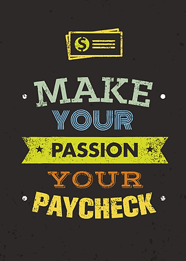 make your passion