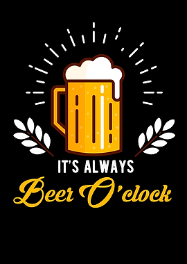 Its Always Beer O Clock