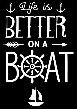 Life is better on a boat
