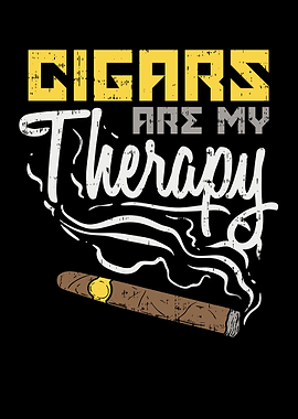 Cigars Are My Therapy