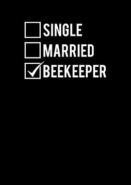 Single Married Beekeeper