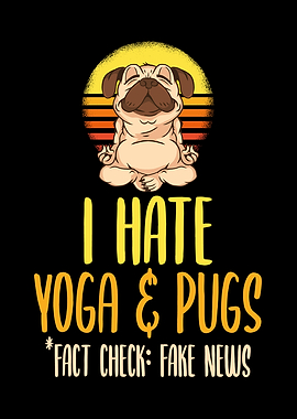 Yoga Pug Saying Funny