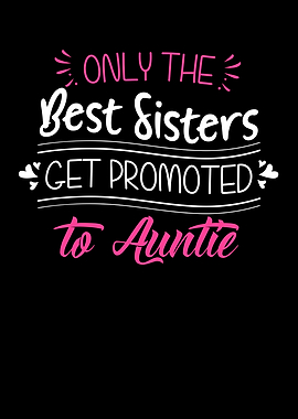 Promoted To Auntie