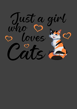 Just A Girl Who Loves Cats
