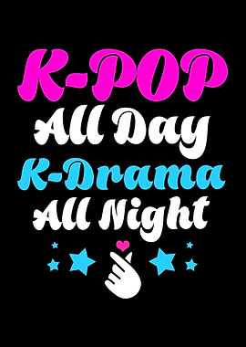 Kpop All Day Kdrama
