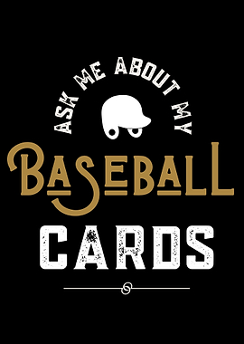 Ask Me About Baseball Card
