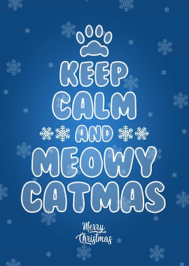Keep Calm Meowy Catmas