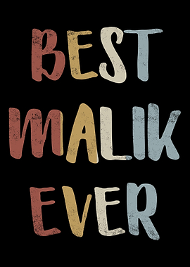 Best Malik Ever