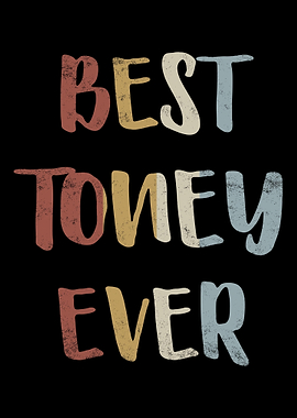 Best Toney Ever