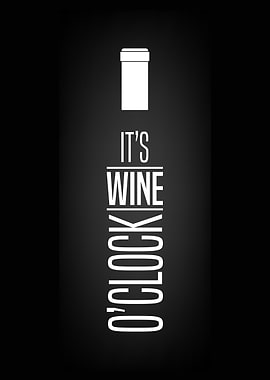 Its wine oclock