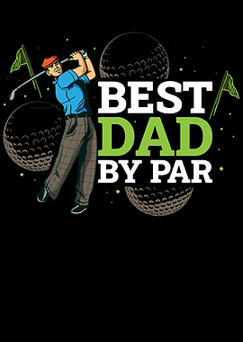 Best Dad By Par