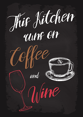 Kitchen Runs Coffee Wine