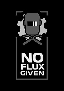 No Flux Given