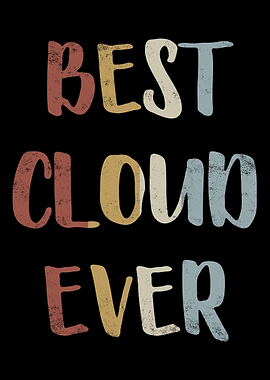 Best Cloud Ever