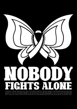 Nobody fights alone cancer