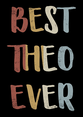 Best Theo Ever