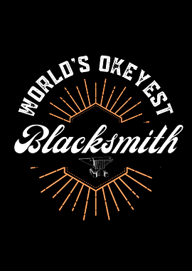 Worlds Okeyest Blacksmith