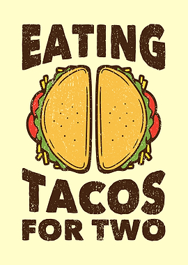 Eating Tacos For Two