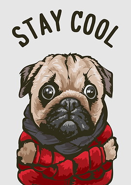 Stay Cool Funny Pug