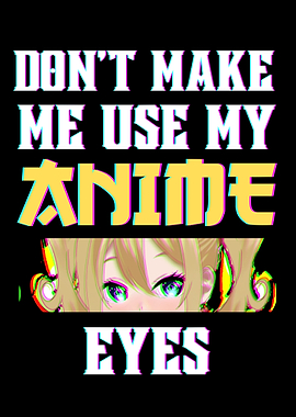 My Anime Eyes