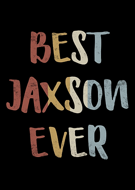Best Jaxson Ever