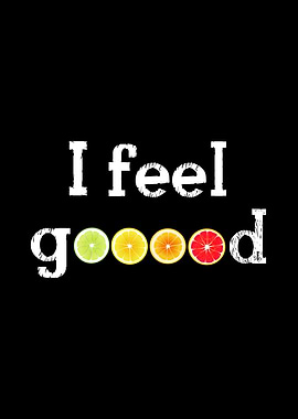 I Feel Good Lemon Orange