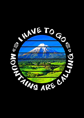 Mountains are Calling