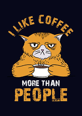 I like Coffee Funny Cat